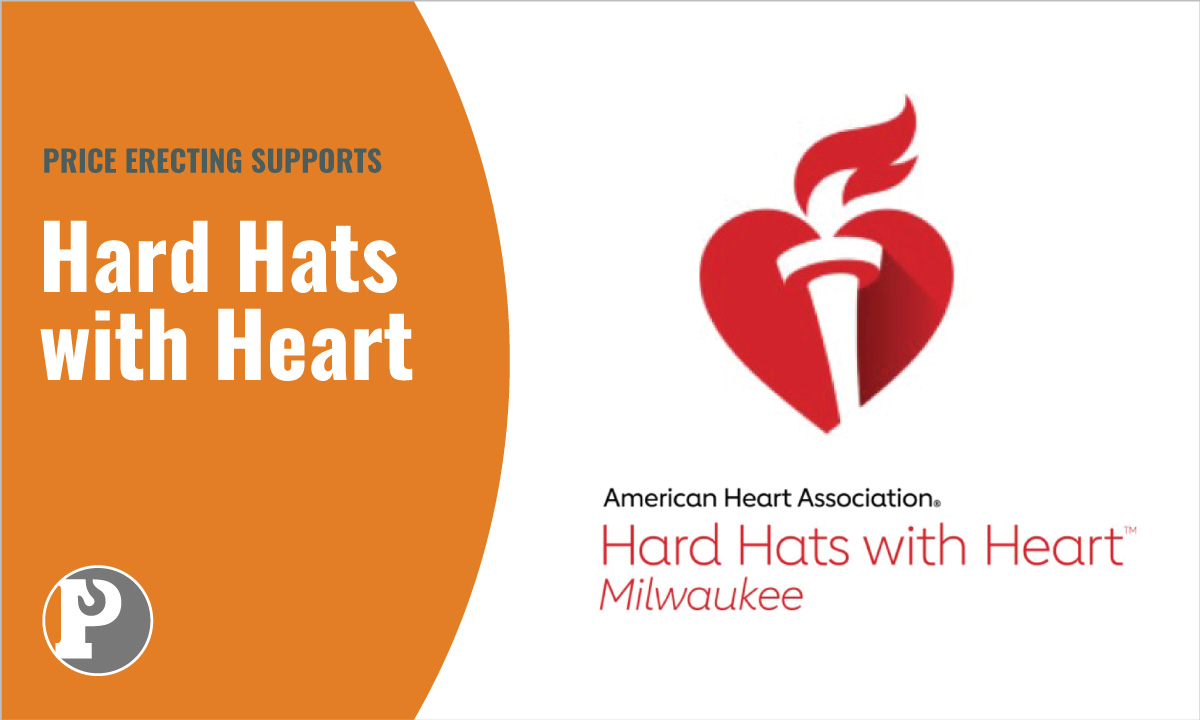 Price Erecting Supports Hard Hats with Hearts